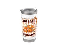 Big Back Energy Funny Thanksgiving Sarcastic Autumn Fall Stainless Steel Insulated Tumbler