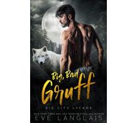 Big, Bad Gruff: 2 (Big City Lycans)