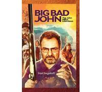 Big Bad John (hardback) : The John Milius Interviews
