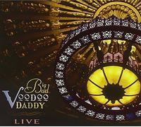 Big Bad Voodoo Daddy - Live [Us Import]