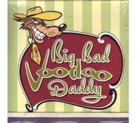 Big Bad Voodoo Daddy - You & Me & the Bottle Makes Th