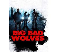 Big Bad Wolves