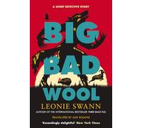Big Bad Wool: The joyful cosy crime series (A Sheep Detective Novel)