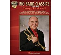 Big Band Classics Featuring Tony Scodwell: Trumpet Play-along Pack (Hal Leonard Trumpet Play-Along)
