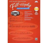 [(Big Band Drumming Fill-Osophy: Book & MP3 CD)] [Author: Steve Fidyk] published on (January, 2014)