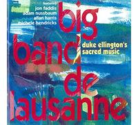 Big Band Lausanne - Duke Ellington's Sacred Music