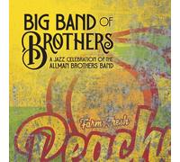 Big Band of Brothers : A Jazz Celebration of the Allman Brothers Band CD (2019)