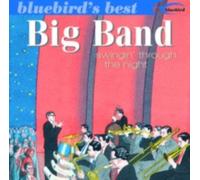 BIG BAND SWINGIN THROUGH THE NIGHT/VAR: BIG BAND: SWINGIN THROUGH THE NIGHT - CD