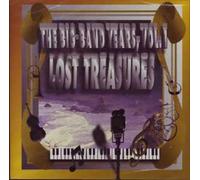 Big Band Years - Vol. 1-Lost Treasures