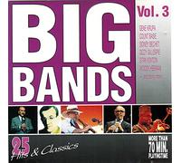 Big Bands 3 - Louis Armstrong, Artie Shaw, Woody Herman, Gene Krupa, Tommy Dorsey..