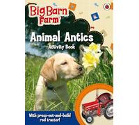 Big Barn Farm: Animal Antics Activity Book