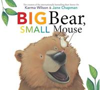 Big Bear, Small Mouse (Bear Books)