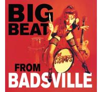 Big Beat from Badsville