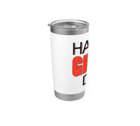 Big, Beautiful, Large Text Says Have A Nice Day ! Stainless Steel Insulated Tumbler