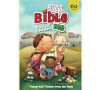 Big Bible, Little Me: Values and Virtues from the Bible