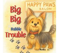 Big Big Bubble Trouble