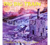 Big Big Train - Goodbye To The Age Of Steam