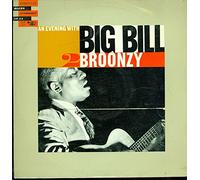 Big Bill Broonzy - An Evening With Big Bill Broonzy