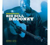 Big Bill Broonzy - Presenting ... Big Bill Broonzy