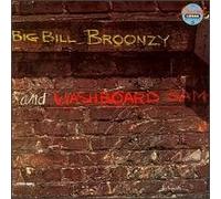 Big Bill Broonzy & Washboard S