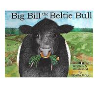 Big Bill the Beltie Bull