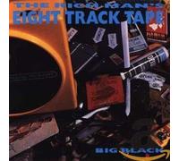 Big Black - The Rich Man's Eight Track Tape