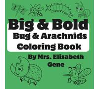 Big & Bold Bug Coloring Book