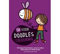 Big, bold colouring book for young children - 50 easy-to-colour pages for little creatives: Illustrated characters and things for young children to ... books perfect for little artists)
