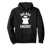 Big Boo Energy - Funny Ghost Novelty Spooky Cool Halloween Pullover Hoodie