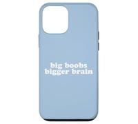 BIG BOOBS BIGGER BRAIN Case for iPhone 12 mini