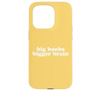 BIG BOOBS BIGGER BRAIN Case for iPhone 15 Pro
