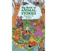 Big Book of Animal Stories (Dover Children's Classics)