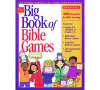 BIG BOOK OF BIBLE GAMES 1 (Big Books): 200 Fun Games for Bible Learning