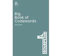 Big Book of Codewords Book 1: a bumper codeword book for adults containing 300 puzzles