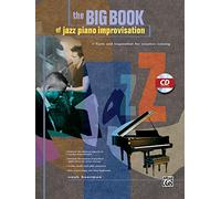 Big Book Of Jazz Improvisation: Tools and Inspiration for Creative Soloing, Book & CD