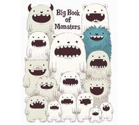 Big Book of Monsters: Adorable & Silly Monster Coloring Pages for Kids Ages 3-8: Cute and Playful Monsters Coloring Book