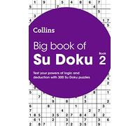 Big Book of Su Doku book 2: 300 puzzles (Collins Su Doku)