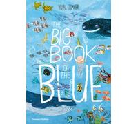BIG BOOK OF THE BLUE By Yuval Zommer (Hardcover) (9780500651193)
