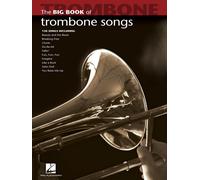 Big Book of Trombone Songs Trombone Book [Softcover] Hal Leonard