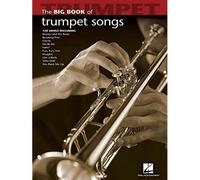 Big Book Of Trumpet Songs (Big Book (Hal Leonard))
