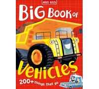 Big Book of Vehicles: The Perfect Gift for Kids to Learn About Trains and Tractors