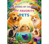 Big Books Coloring My Favorite Pets