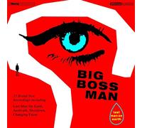 Big Boss Man - Last Man On Earth [VINYL]