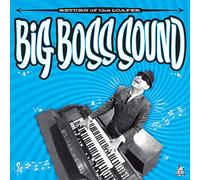 Big Boss Sound - Return of the Loafer (+ Download) [VINYL]