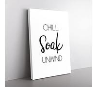 Big Box Art Chill Soak Unwind Typography Canvas Wall Art Print Ready to Hang Picture, 76 x 50 cm (30 x 20 Inch), White, Black