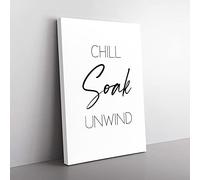 Big Box Art Chill Soak Unwind V2 Typography Canvas Wall Art Print Ready to Hang Picture, 76 x 50 cm (30 x 20 Inch), White, Black