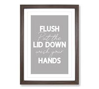 Big Box Art Flush Put The Lid Down Wash Your Hands Typography Framed Wall Art Picture Print Ready to Hang, Walnut A2 (62 x 45 cm)