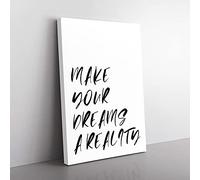 Big Box Art Make Your Dreams A Reality Typography Canvas Wall Art Print Ready to Hang Picture, 76 x 50 cm (30 x 20 Inch), White, Black, Black