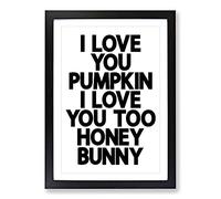 Big Box Art Pumpkin and Honey Bunny Typography Framed Wall Art Picture Print Ready to Hang, Black A2 (62 x 45 cm)