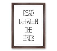 Big Box Art Read Between The Lines Typography Framed Wall Art Picture Print Ready to Hang, Walnut A2 (62 x 45 cm)